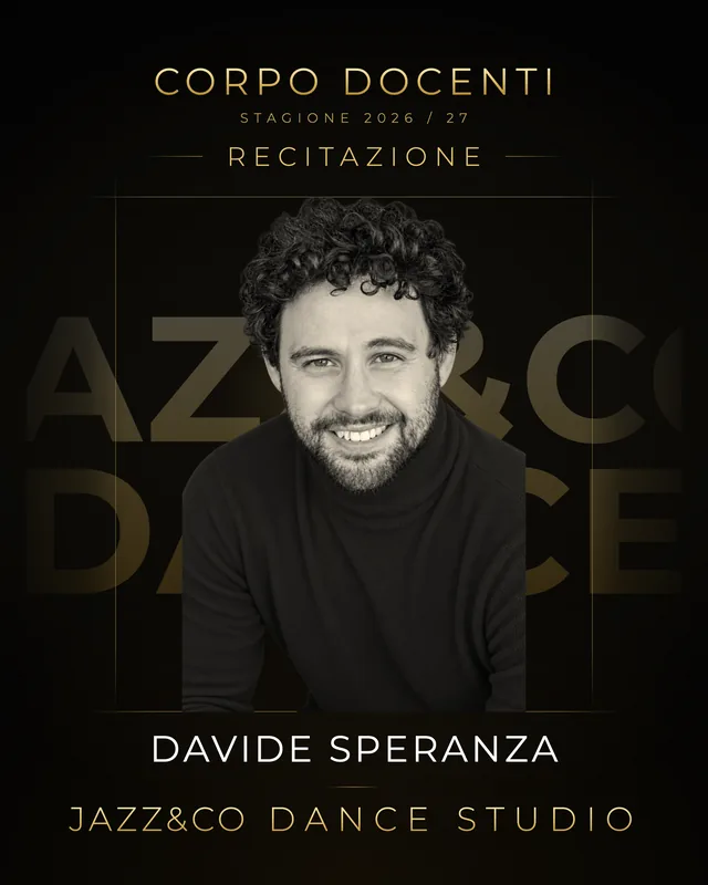 Davide Speranza, insegnante di Recitazione alla scuola di danza Jazz&Co Dance Studio di San Cesareo
