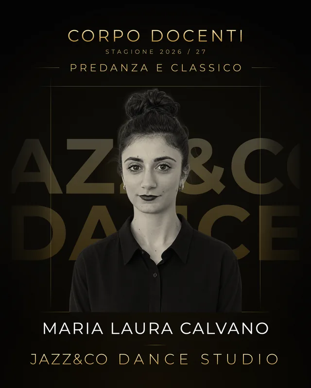 Maria Laura Calvano, insegnante di Predanza e Classico alla scuola di danza Jazz&Co Dance Studio di San Cesareo
