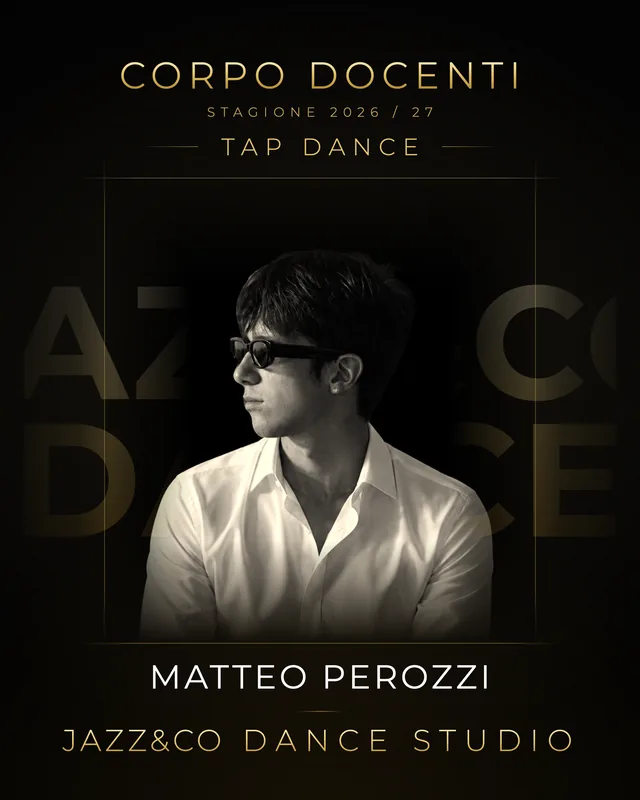 Matteo Perozzi, insegnante di Tap Dance alla scuola di danza Jazz&Co Dance Studio di San Cesareo